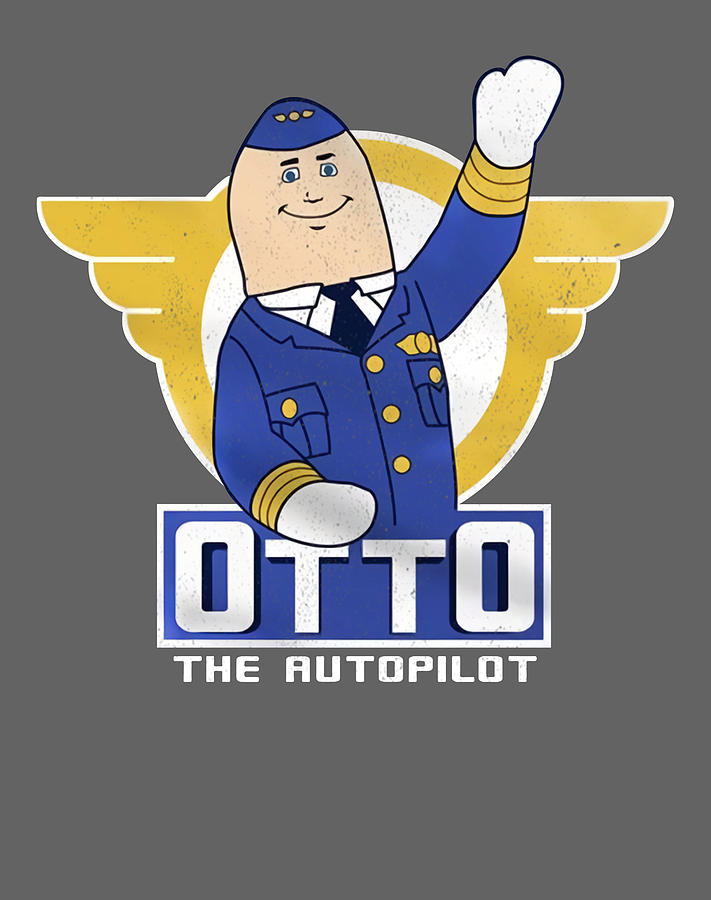 Airplane Movie Otto The Autopilot Navy Team For Unique The Best