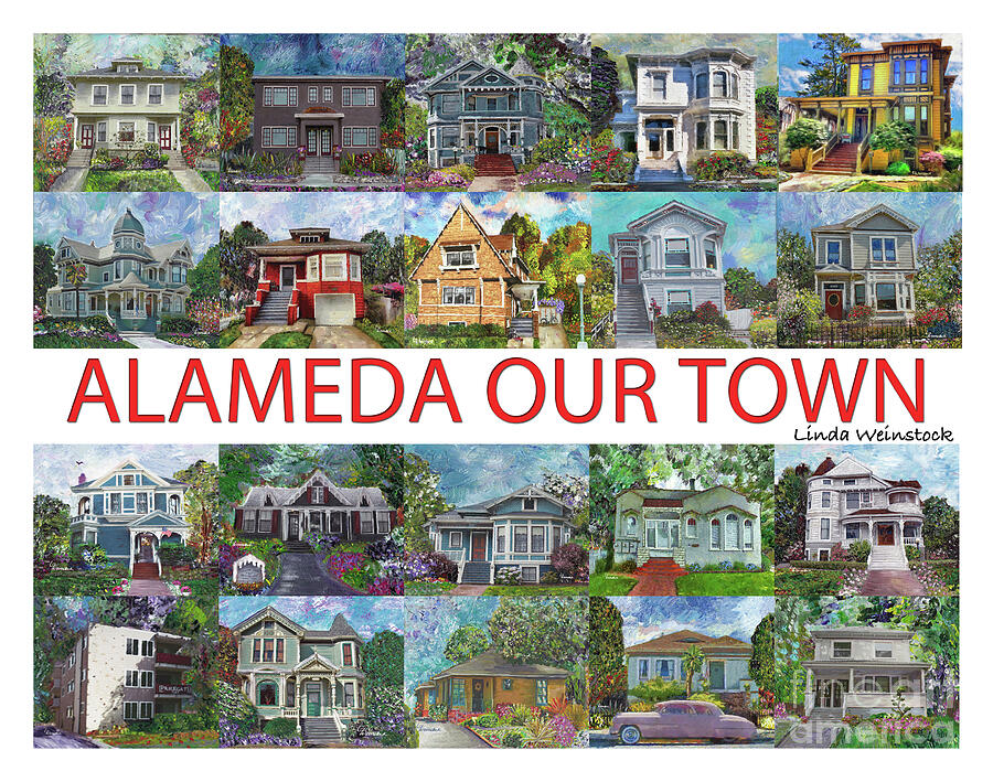 Vintage Mixed Media - Alameda Our Town by Linda Weinstock