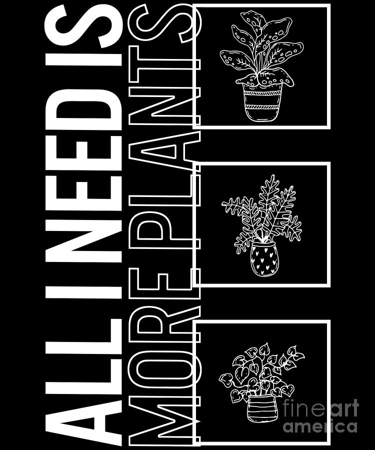 All I Need Is This Plant Gardening Garden Shirt All I Need Is This Plant Gardening Garden Shirt