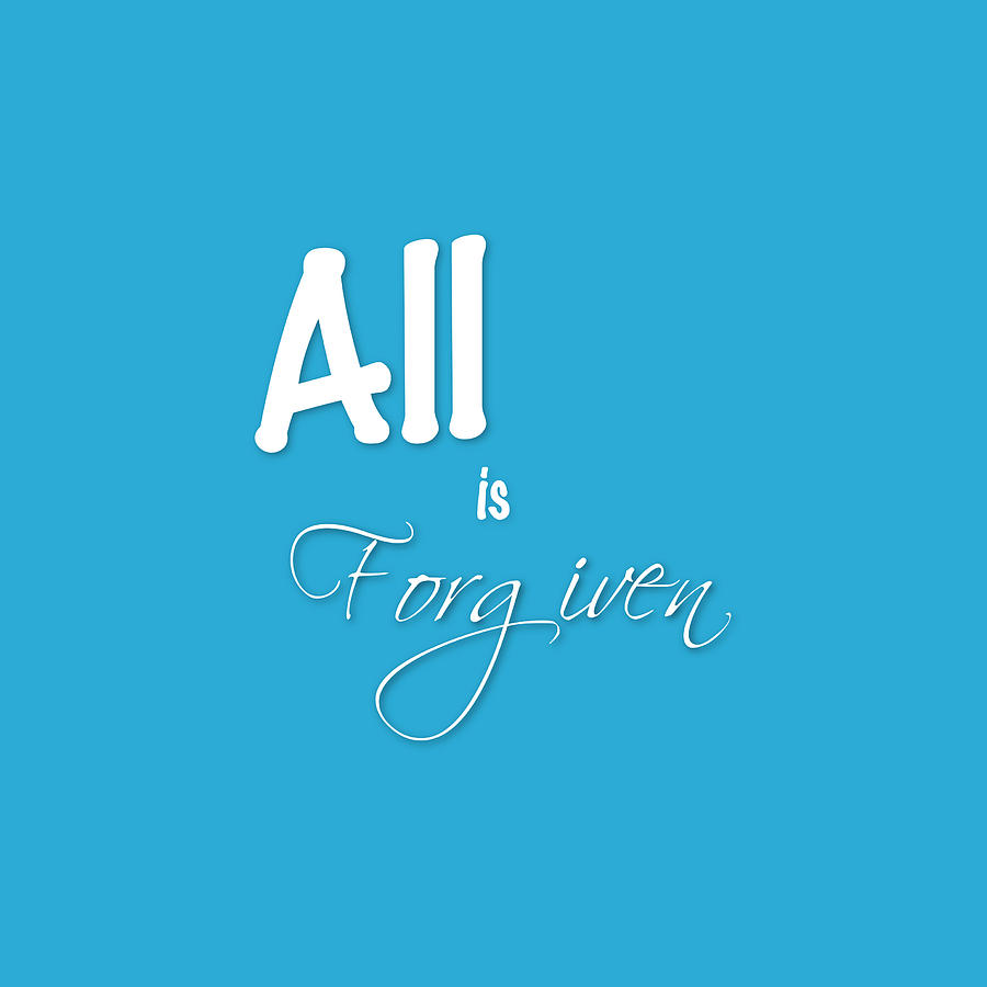 All Is Forgiven Design Digital Art by Marjorie Whitley