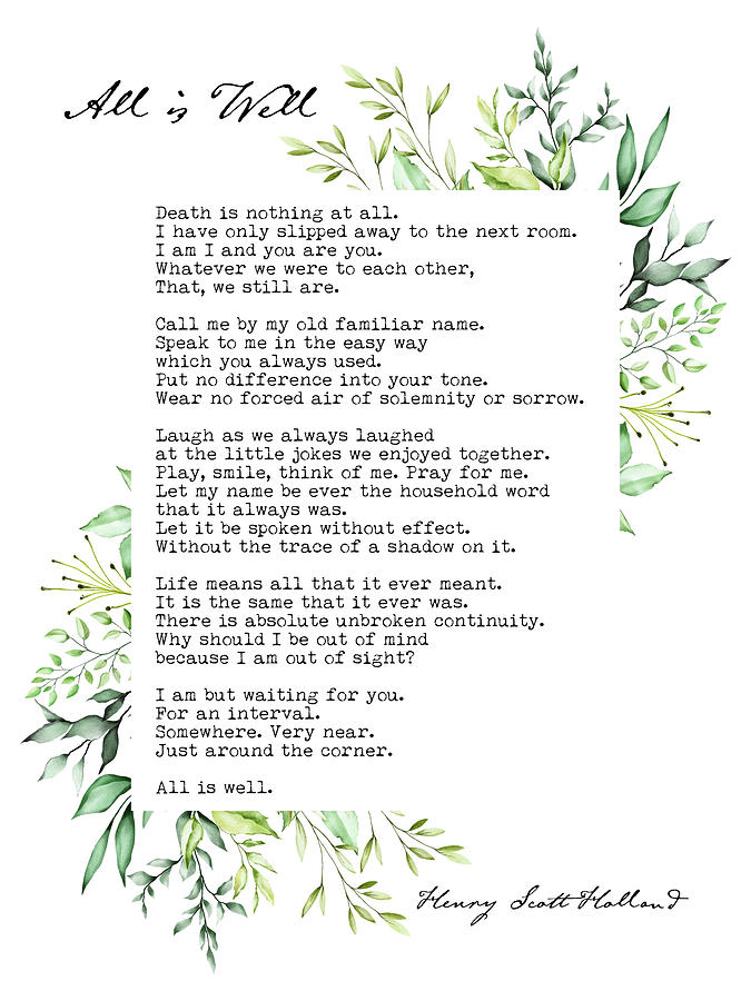 All Is Well Funeral Poem By Henry Scott Holland Digital Art by The ...