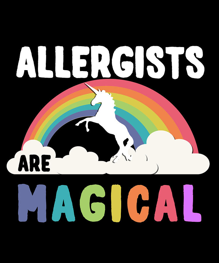 Allergists Are Magical Digital Art by Flippin Sweet Gear