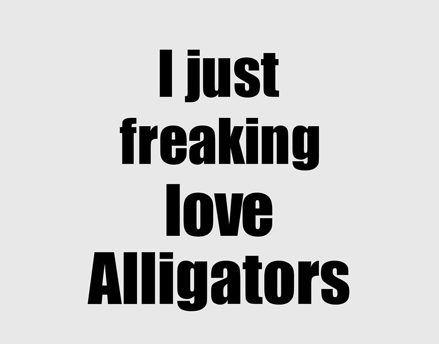 Unique Digital Art - Alligators Lover Funny Gift Idea Animal Love by Jeff Creation Unique Digital Art - Alligators Lover Funny Gift Idea Animal Love by Jeff Creation