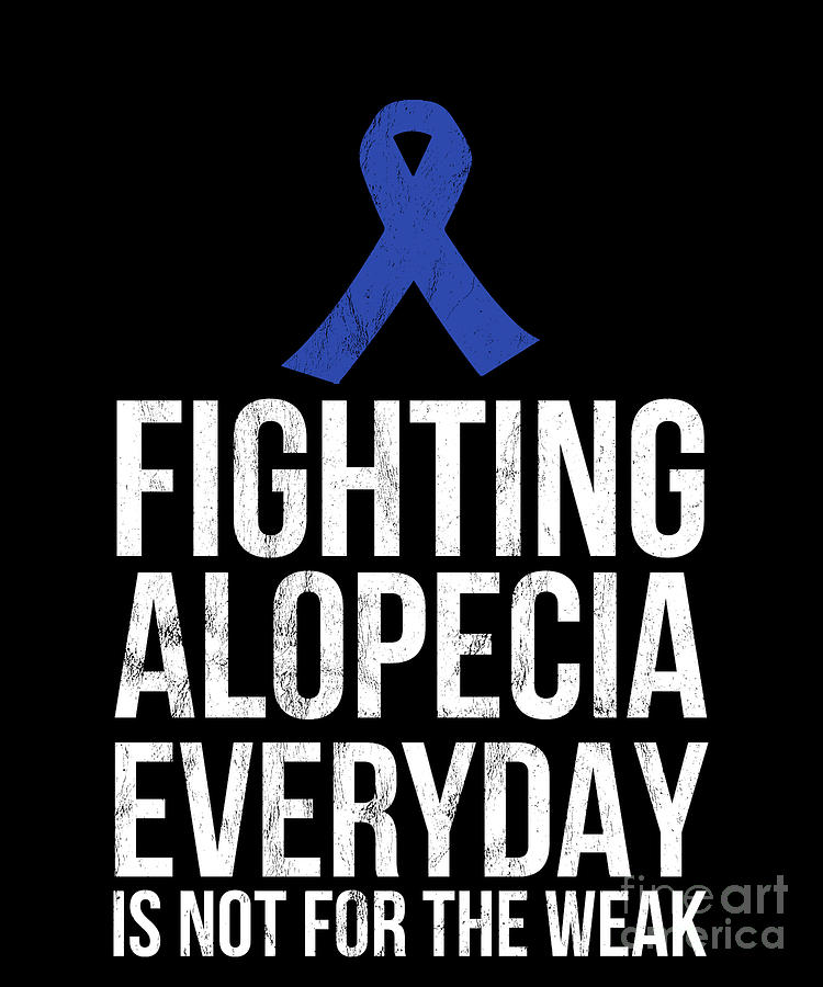 Alopecia Awareness Fighting Alopecia Drawing by Noirty Designs - Fine Art  America