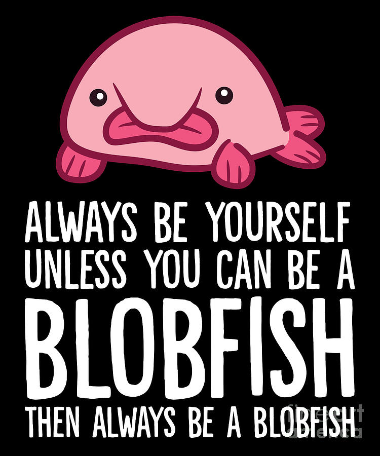 This Is My Blobfish Shirt - Ugly Fish BLobfish Digital Art by