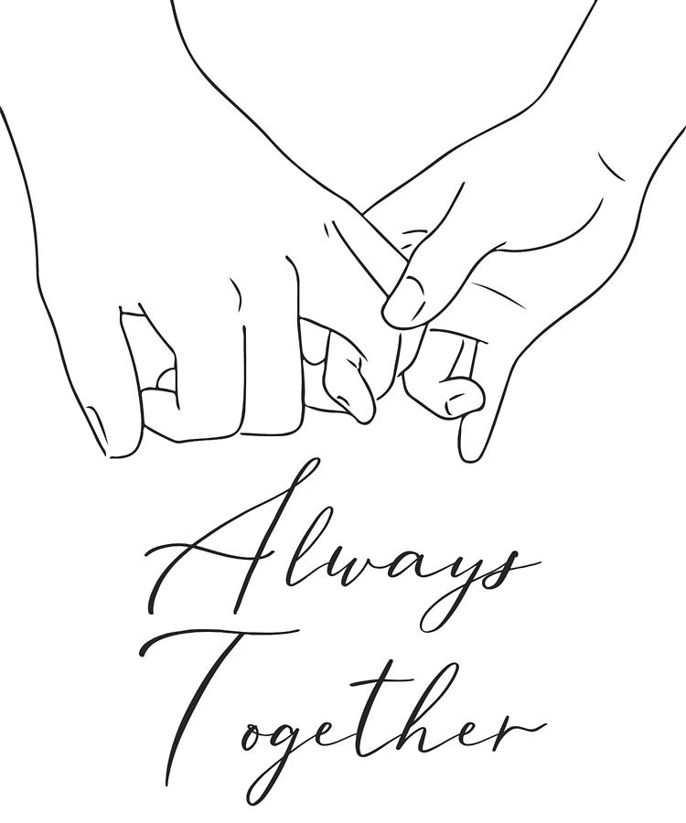Always Together hand written Text, Cute Couple Drawings, Holding Hands  Drawing , Romantic Couple Art by Mounir Khalfouf, romantic drawings for her  