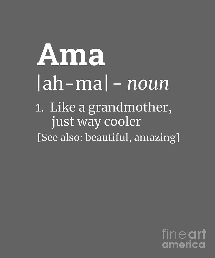 Ama Grandma Grandmother Definition Design Tapestry - Textile by ...