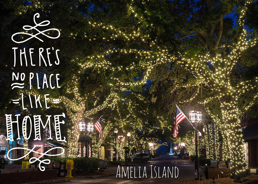 Amelia Island Centre Street No Place Home Christmas Card Photograph by Dawna Moore Photography