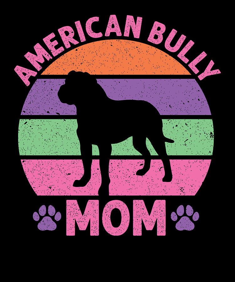 American Bully Mom DOG Vintage T Shirt Men Fashion 2023 Women T