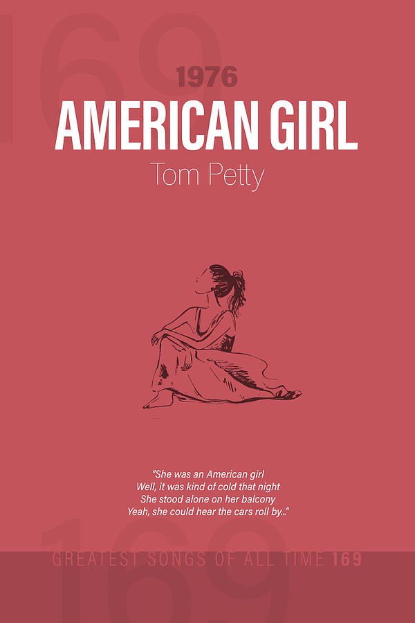 American Girl Tom Petty Minimalist Song Lyrics Greatest Hits Of All Time 169 Design Turnpike 
