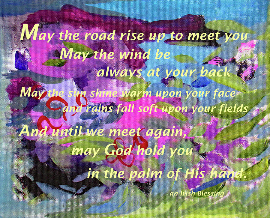An Irish Blessing 211corigallery Painting by Corinne Carroll