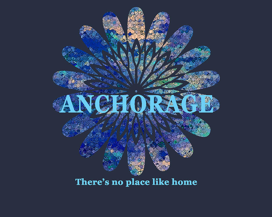 Anchorage Theres no place like home Painting by Corinne Carroll