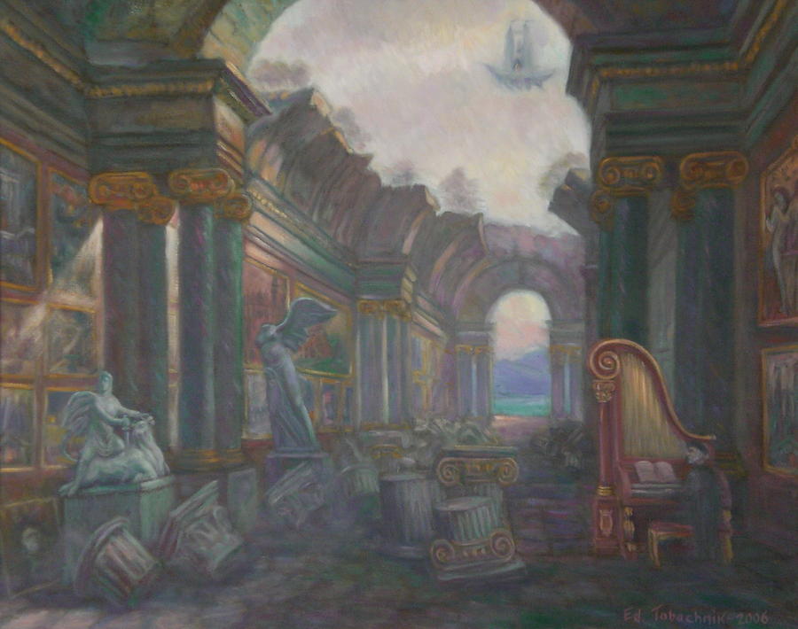 Historical Painting - Ancient Ruins. My last Exhibition in The Grand Gallery. Private Collection. by Edward Tabachnik Historical Painting - Ancient Ruins. My last Exhibition in The Grand Gallery. Private Collection. by Edward Tabachnik