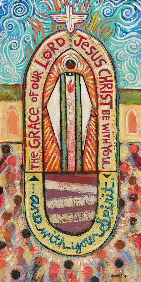 Catholic Mass Painting - And With Your Spirit by Jen Norton