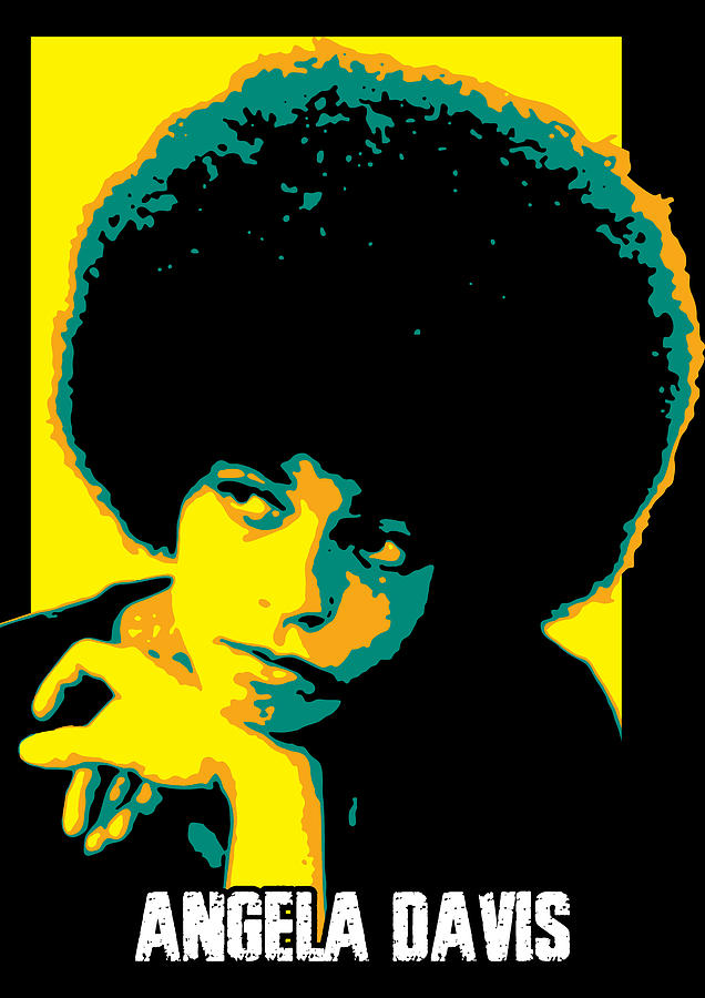 Angela Davis. Angela Yvonne Davis. American political activist ...