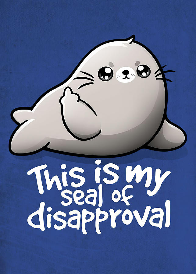 Animals Anime Chibi Seal Of Disapproval Digital Art By Rowlette Nixon