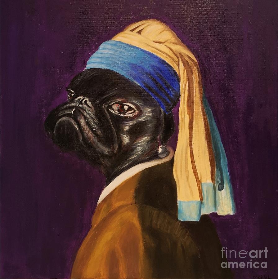 Pug with a Pearl Earring Painting by Moi VL - Fine Art America