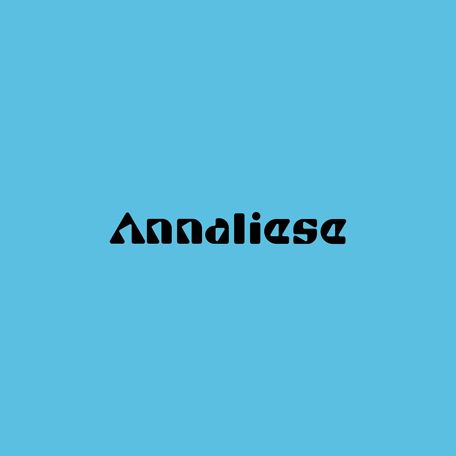 Annaliese #Annaliese Digital Art by TintoDesigns