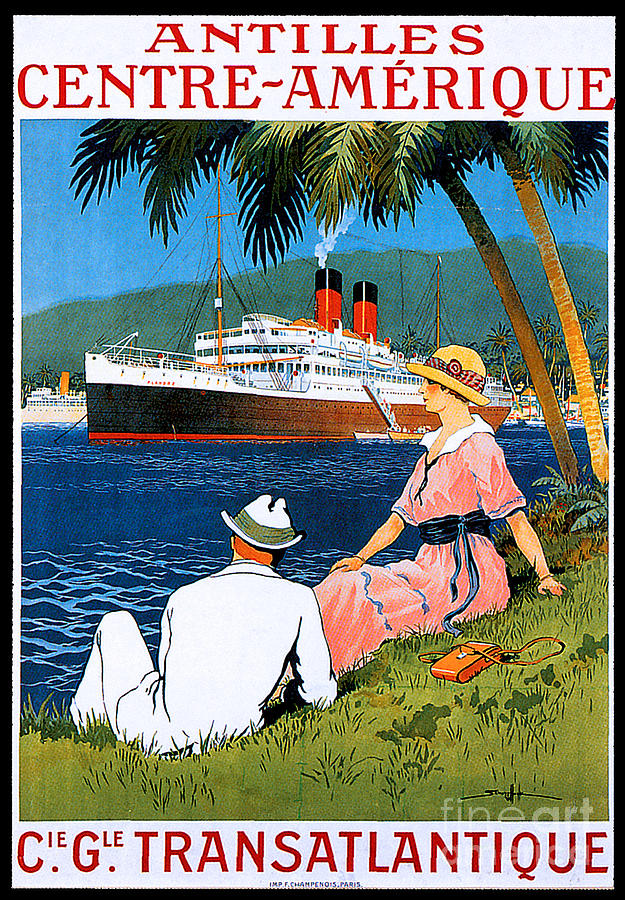 Antilles / Centre-Amerique / Cie. Gle. Transatlantique. ca. 1920 Travel Poster Painting by Sandy Hook Georges Taboureau