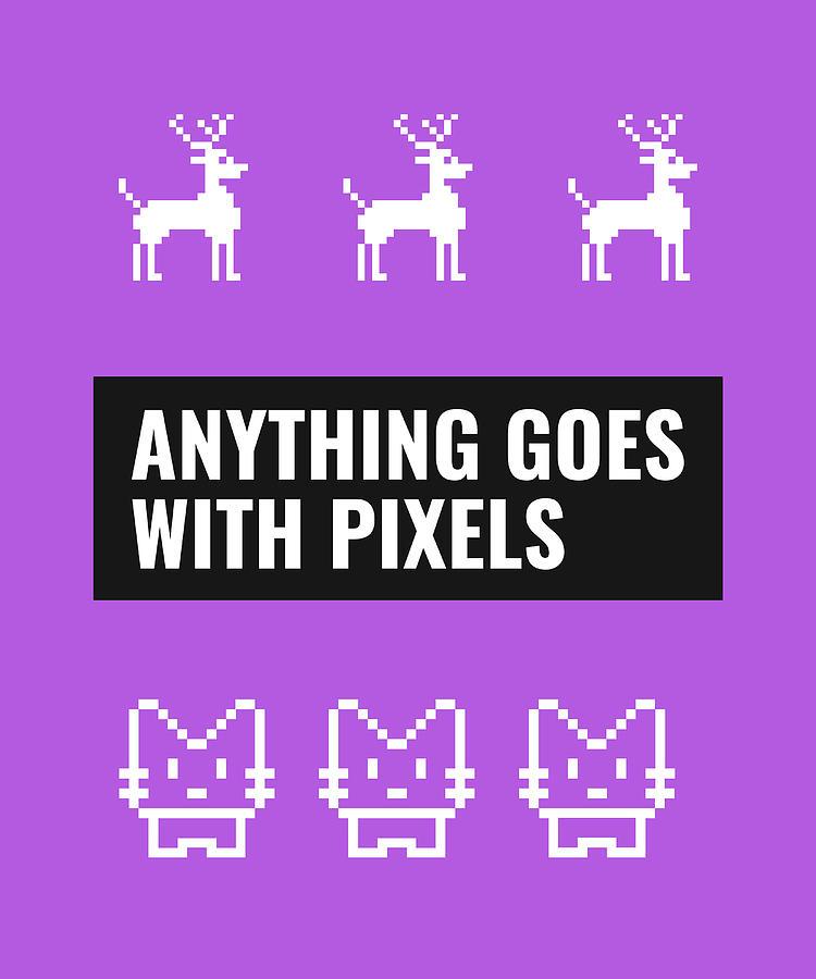 Anything goes with Pixels 01 Digital Art by Matthias Hauser