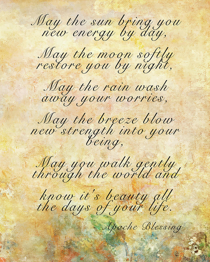 Apache Blessing Poem Digital Art by Apache Blessing - Pixels