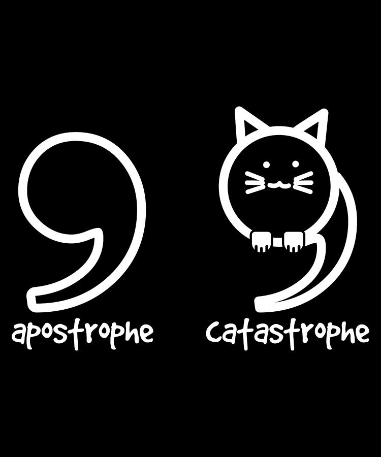 Apostrophe Funny English Teacher Grammar Digital Art by Michael S ...