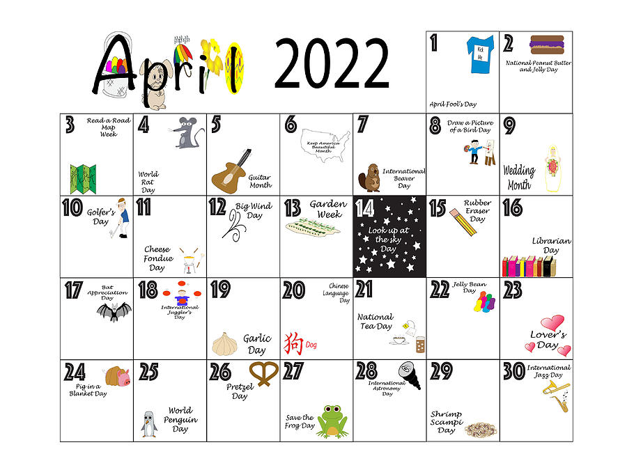 April 2022 Quirky Holidays And Unusual Celebrations Photograph