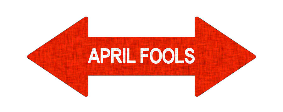April Fools Day v21 Digital Art by Robert Banach April Fools Day v21 Digital Art by Robert Banach