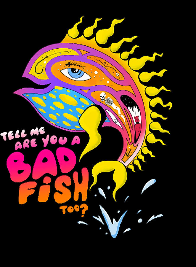 Are you a badfish too Poster trending Painting by Roberts Davis | Fine ...
