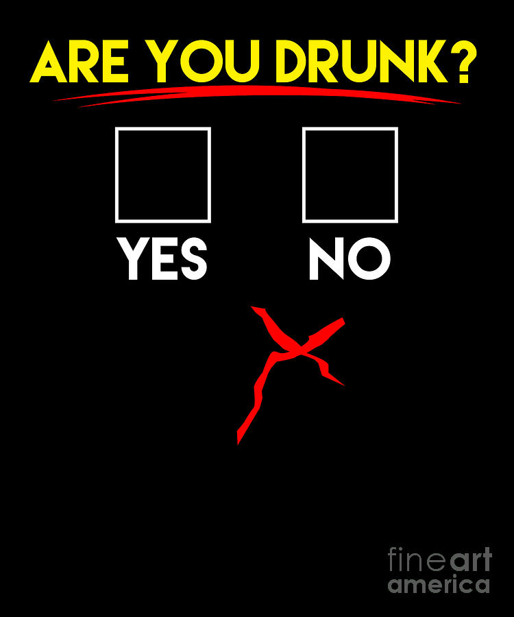 Are You Drunk Funny Question Beer Lovers Alcoholic Beverages Liquor ...