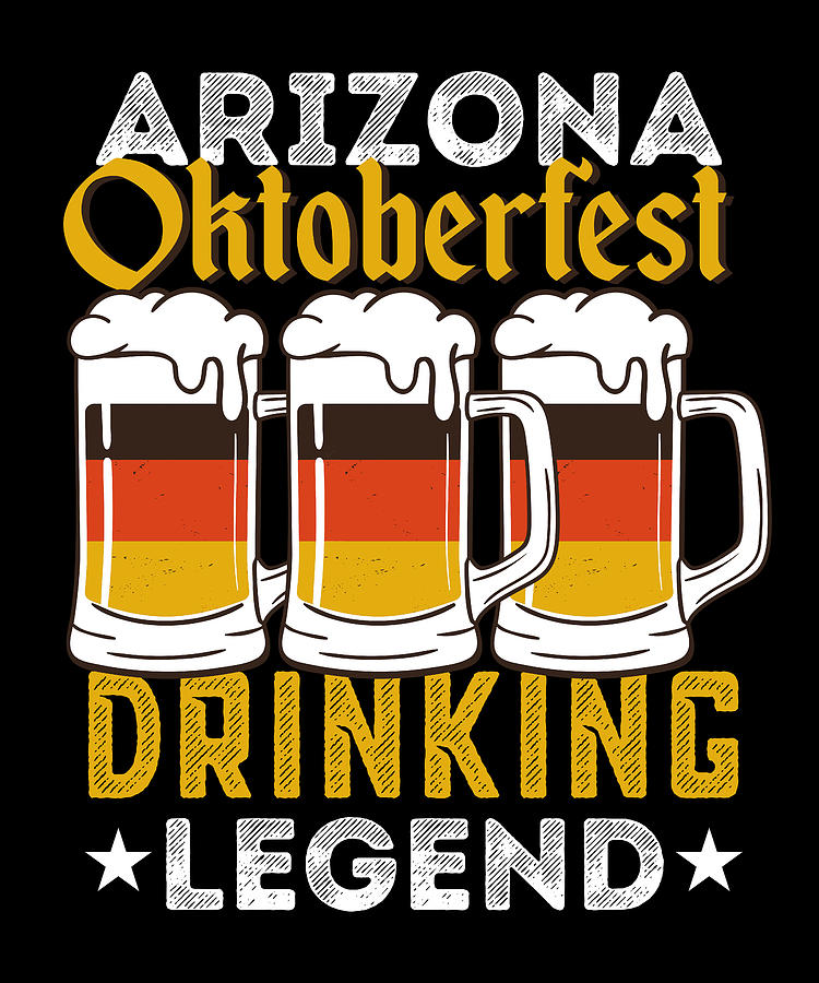 Arizona Oktoberfest Drinking Legend Beer Digital Art by Qwerty Designs