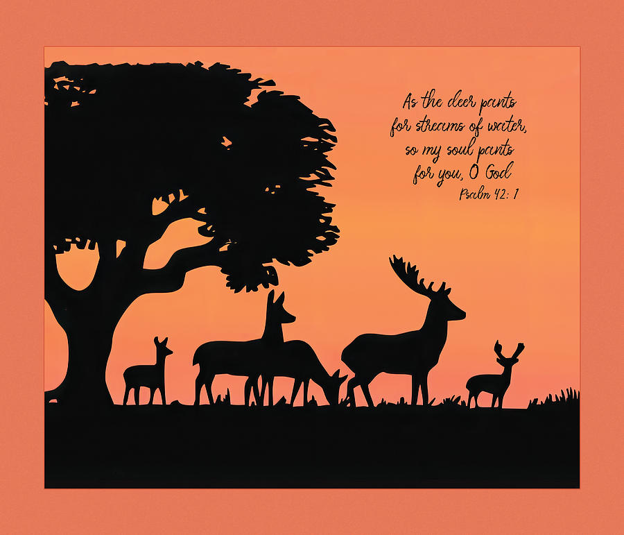As the deer Psalm Scripture art Digital Art by Denise Beverly