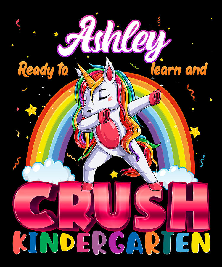 Ashley Name Im Ready To Crush Kindergarten Digital Art By Active