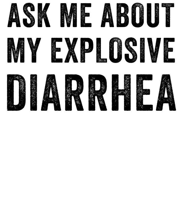 projectile diarrhea