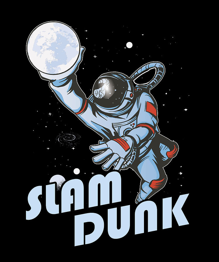 Astronaut Slam Dunk Basket Ball Basketball Gift Digital Art by Fuzius ...