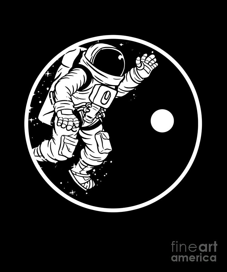 Astronaut Yin Yang Moon Space Universe Harmony Gift Digital Art By 