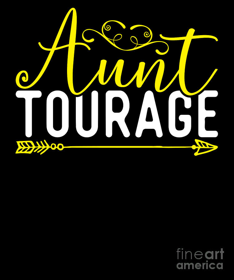 aunt tourage