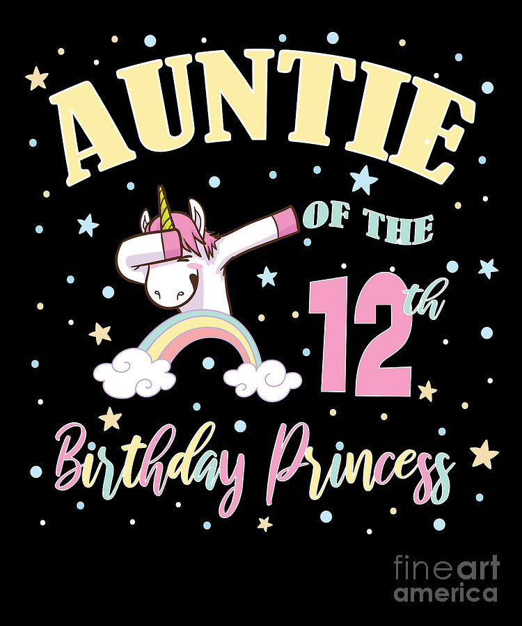 https://images.fineartamerica.com/images/artworkimages/mediumlarge/3/auntie-of-the-12th-birthday-princess-girl-unicorn-aunt-product-art-grabitees.jpg