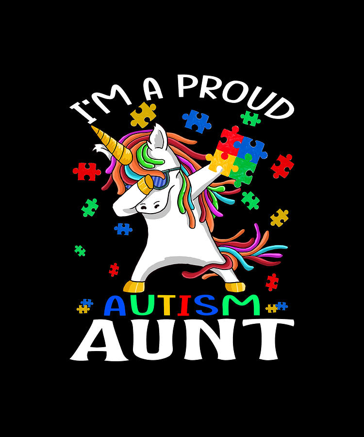 Autism Drawing - Autism Awareness Dabbing Unicorn Proud Autism Aunt T-Shirt by ThePassionShop