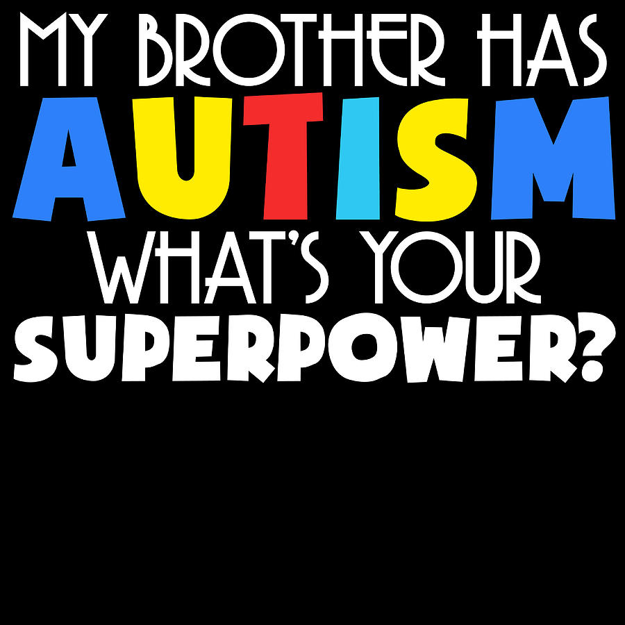 My Brother Is Au-some Shirt My Brother Is Autistic Shirt Baby Autism Shirt Toddler My Brother Is Ausome Shirt Autism Awareness Shirt