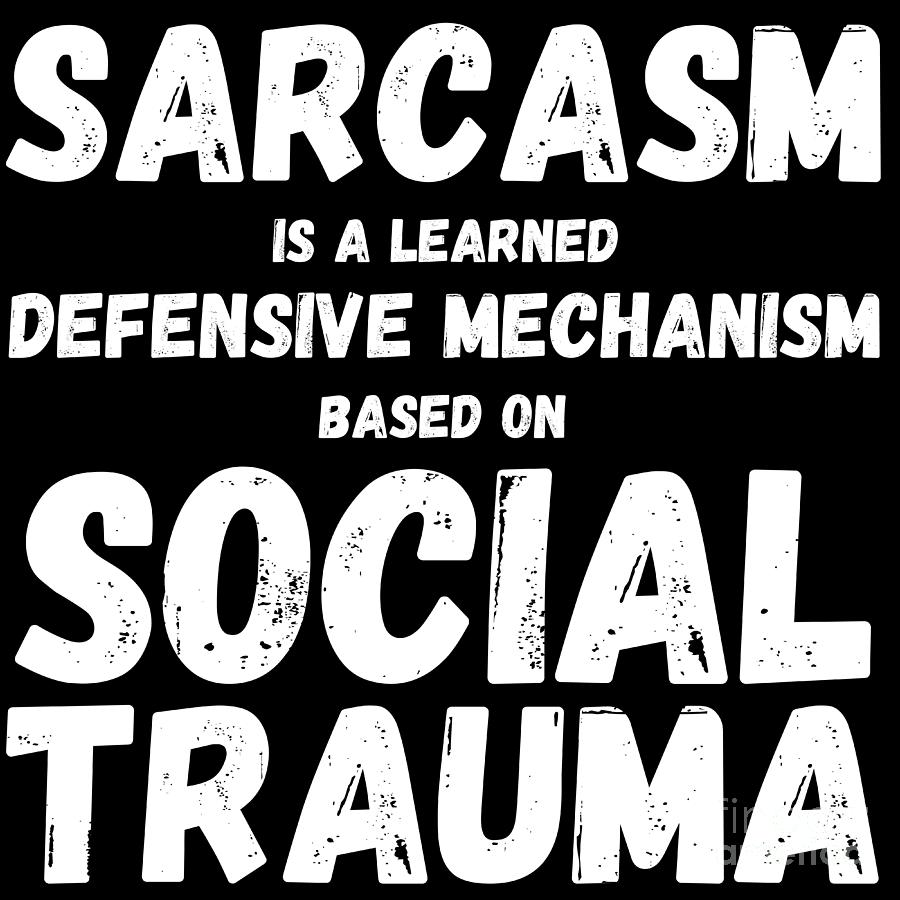 Autism Memes Sarcasm Is a Learned Defensive Mechanism Based on Social