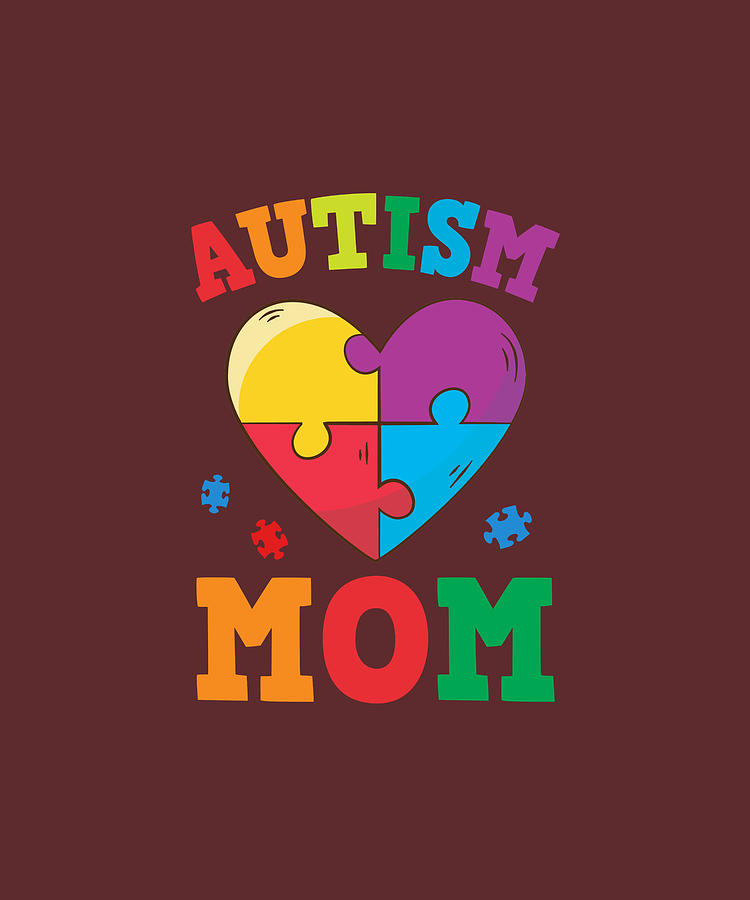 Autism Mom Autism Awareness Heart Shirt Digital Art by Felix - Pixels