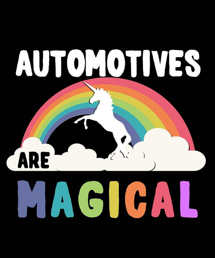 Automotives Are Magical Digital Art by Flippin Sweet Gear