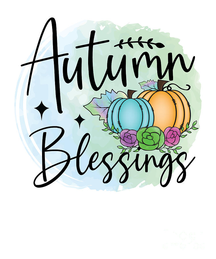 Autumn Pumpkin Blessings Fall Thanksgiving Digital Art by Amusing DesignCo