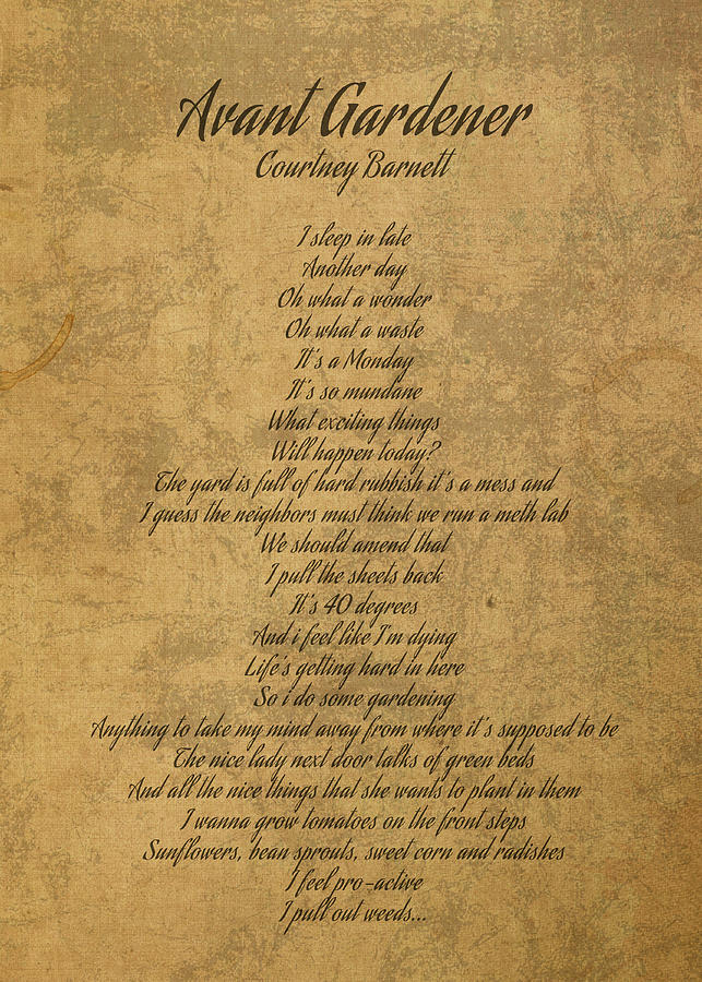 Avant Gardener By Courtney Barnett Vintage Song Lyrics On Parchment ...