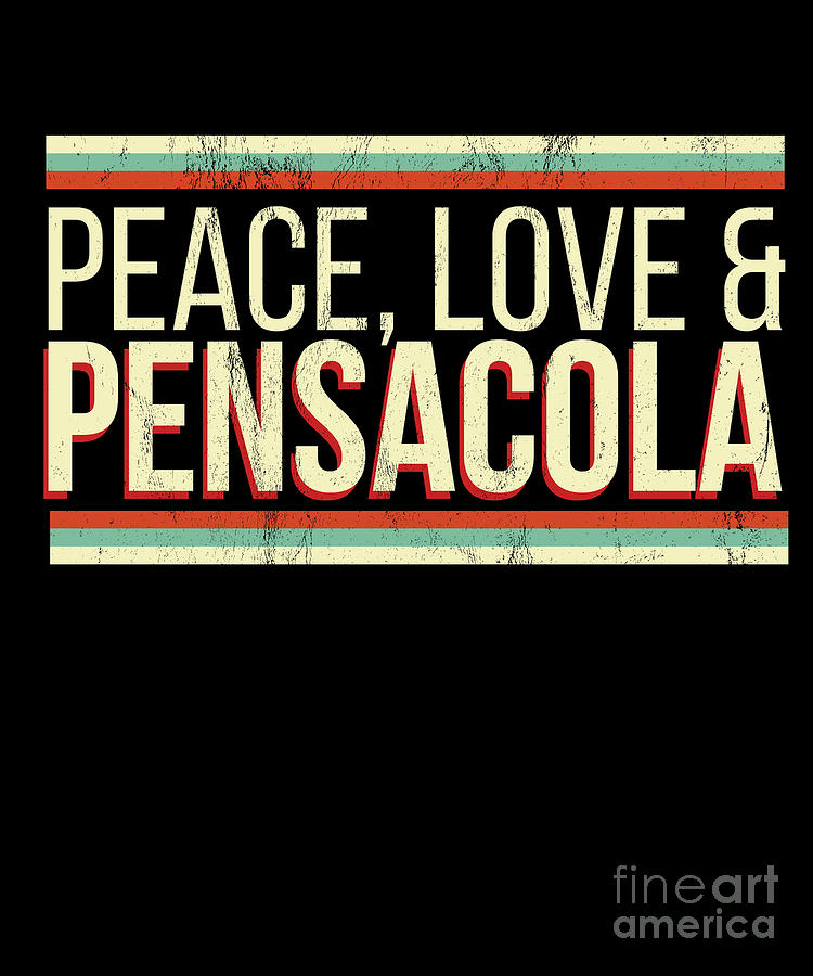 Vintage Drawing - Awesome Retro 1960S Peace Love Pensacola Florida  by Noirty Designs