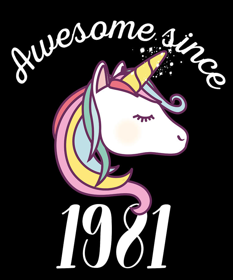 Awesome Since 1981 Funny Unicorn Birthday by Jane Keeper