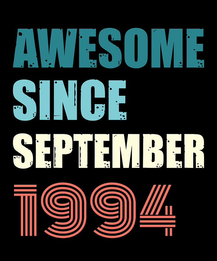 Cool Digital Art - Awesome Since September 1994 Retro Design by Adi