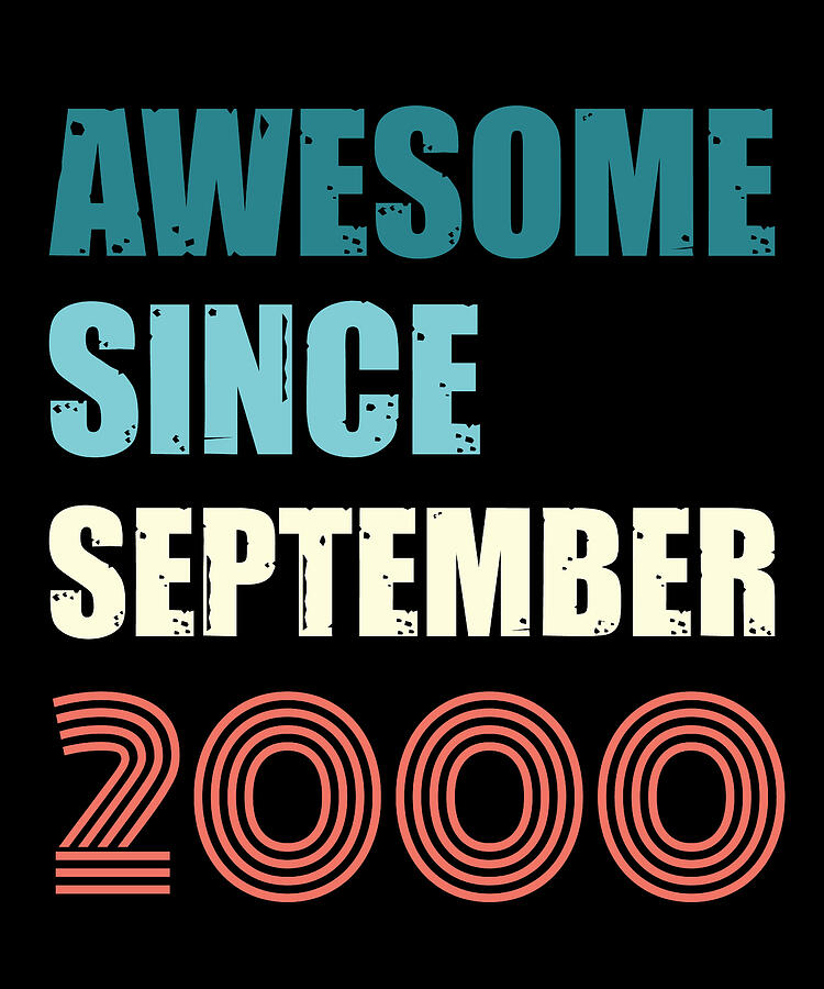 Cool Digital Art - Awesome Since September 2000 Retro Design by Adi