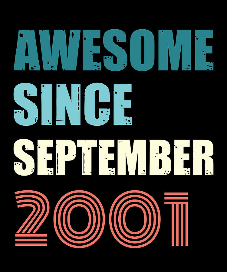 Cool Digital Art - Awesome Since September 2001 Retro Design by Adi